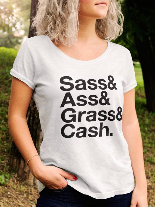 Sass & Ass & Grass & Cash - Betch Tease