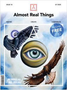 Almost Real Things Issue 18 "Surreal // So Real" Cover