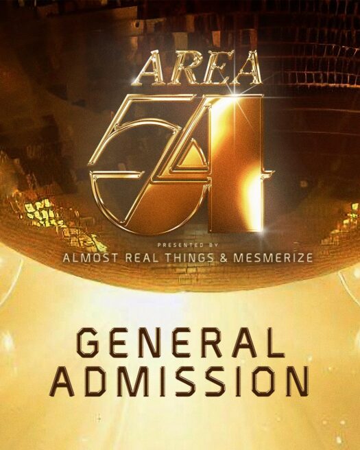 Area 54 GA Ticket